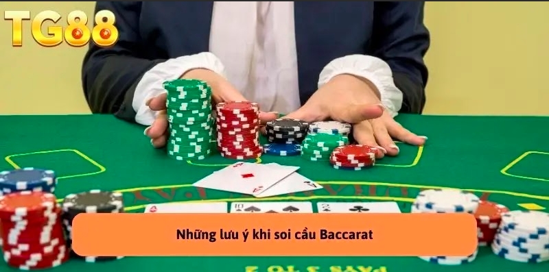 Soi cầu Baccarat – Nắm Bắt Xu Hướng, Cơ Hội Thắng Lớn TG88