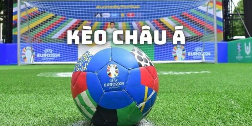 Kèo Châu Á Là Sao? Các Hình Thức Cược Handicap Nổi Bật 2026