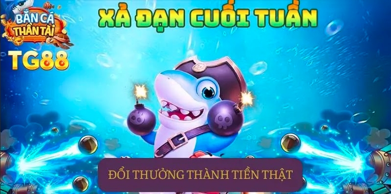 Bắn Cá Thần Tài – Vua Săn Cá Số 1 Việt Nam Chỉ Có Tại TG88