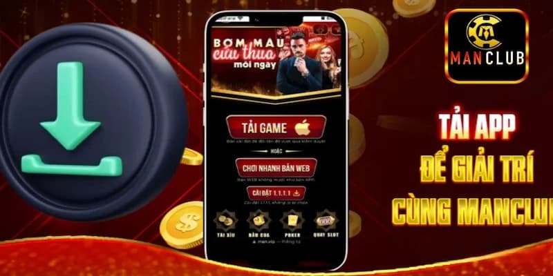 Tải app Manclub nhanh chóng và hướng dẫn cho người mới