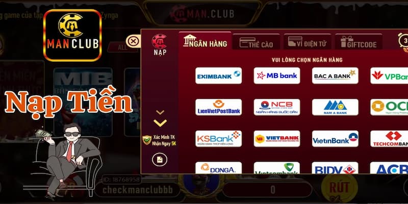 Nạp tiền MANCLUB: Hướng dẫn chi tiết từ A đến Z an toàn